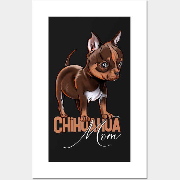 Chihuahua Mom Wall Art by norules